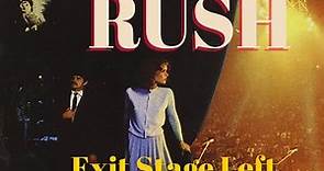 Rush Exit Stage Left - FULL CONCERT