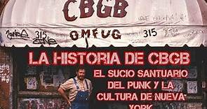 La Historia de CBGB BAR: el sucio santuario del punk y la cultura de Nueva York