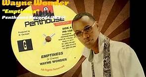 Wayne Wonder - Emptiness (Penthouse Records) 1996