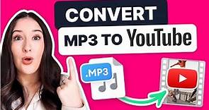 MP3 to YouTube | CONVERT AUDIO TO VIDEO