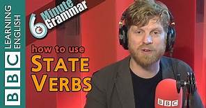 State verbs - 6 Minute Grammar