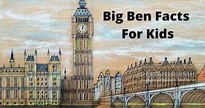 Big Ben Facts For Kids
