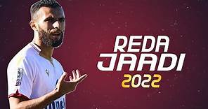 REDA JAADI | 2022 | HIGHLIGHTS | HD 💯