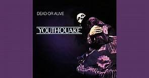 Dead or Alive full U.S Youthquake Album Version