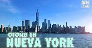 NUEVA YORK EN OTOÑO ¿QUE HACER? USA #1 | Pepito Viaja