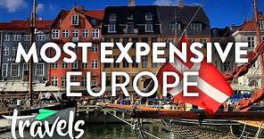 Europe's Most Expensive Countries | MojoTravels