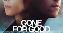 Svaniti nel nulla - Gone for Good - guarda la serie in streaming