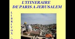 Itinéraire de Paris à Jérusalem by François-René de Chateaubriand Part 2/3 | Full Audio Book