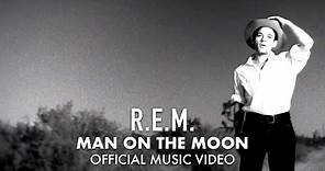 R.E.M. - Man On The Moon (Official HD Music Video)