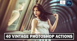 40 VINTAGE EFFECT PHOTOSHOP ACTIONS FREE !