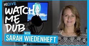 Watch Me Dub - Sarah Wiedenheft