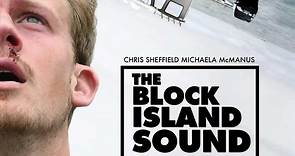 The Block Island Sound (2021) - Trailer