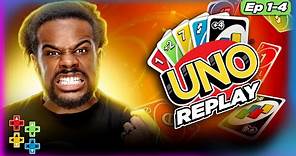 UpUpDownDown Uno Replay: Episodes 1 through 4