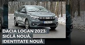 Dacia Logan 2023: Cea mai vândută mașină din România are o nouă identitate