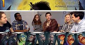 One Night Ultimate Werewolf 1: How-To and Playthrough