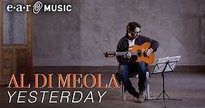 Al Di Meola - "Yesterday" - Official Music Video