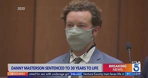 Actor Danny Masterson sentenced to 30 years to life in prison for rapes of 2 women