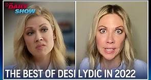 The Best of Desi Lydic in 2022 | The Daily Show