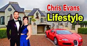 Chris Evans Lifestyle ★ New Girlfriend, Wife, Net Worth, Age, Instagram, House, Family & Biography