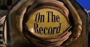 On The Record opening titles BBC1 1990