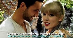 Taylor Swift - We Are Never Ever Getting Back Together (Lyrics + Español) Video Official