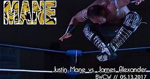 BWCW: Justin Mane vs. James Alexander (05.13.2017)
