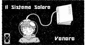 Il Sistema Solare: Venere