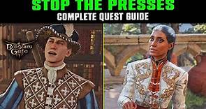 Stop the Presses Complete Quest Guide - All Dialogues | Baldur's Gate 3