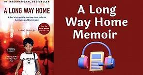 A Long Way Home Memoir: Audiobook