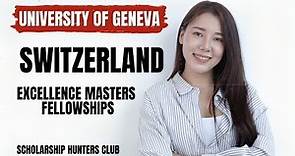 How to Apply at the University of Geneva Switzerland Scholarship Program: Stepwise Procedure