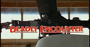 Deadly Encounter (1982) - Larry Hagman - Remastered