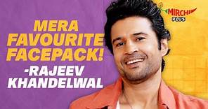 Rajeev Khandelwal का favourite facepack क्या है ? | Showtime | Mirchi Plus