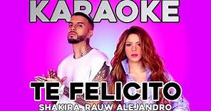 Shakira, Rauw Alejandro - Te Felicito (KARAOKE)
