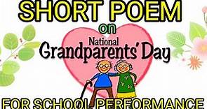 Short poem on Grandparents day/poem on Grandparents day in english/Grandparents day song in English