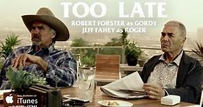 TOO LATE - "Gordy and Roger" Character Featurette