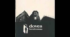 Doves - Here It Comes