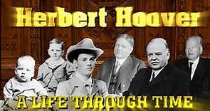 Herbert Hoover: A Life Through Time (1874-1964)