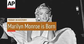 Marilyn Monroe is Born - 1926 | Today in History | 1 June 16
