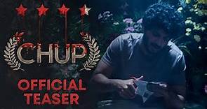 Chup: Revenge Of The Artist | Official Teaser | Sunny, Dulquer, Pooja, Shreya | R. Balki