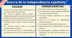 CAUSAS y CONSECUENCIAS de la Guerra de la INDEPENDENCIA española