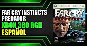 Far Cry Instincts Predator - Xbox 360 RGH - Español