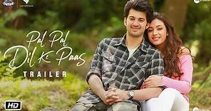 Pal Pal Dil Ke Paas | Official Trailer | Sunny Deol | Karan Deol | Sahher Bambba | 20 Sept