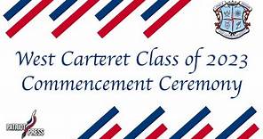 Class of 2023 Graduation - West Carteret High School