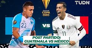 🔴 EN VIVO | Post Game: Guatemala vs México - Copa Oro 2021 I TUDN