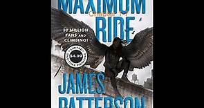 The Angel Experiment Maximum Ride: Chapter 1-7