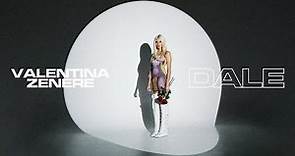 Valentina Zenere - DALE (Official Video)