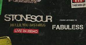 Stone Sour - Fabuless LIVE (Audio)