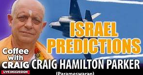 Israel Conflict - Latest Psychic Predictions from the New Nostradamus!