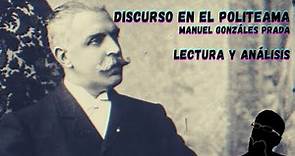 Lectura y Análisis del Discurso en el Politeama de Manuel Gonzáles Prada | Para Pensar