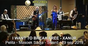 I WANT TO BREAK FREE - XANUR ( lyrics )